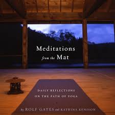 Meditations from the Mat, aparigraha, letting go, spiritual freedom